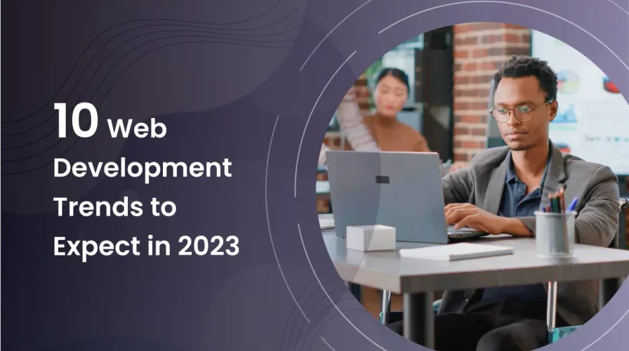 10 Web Development Trends to Expect in 2024