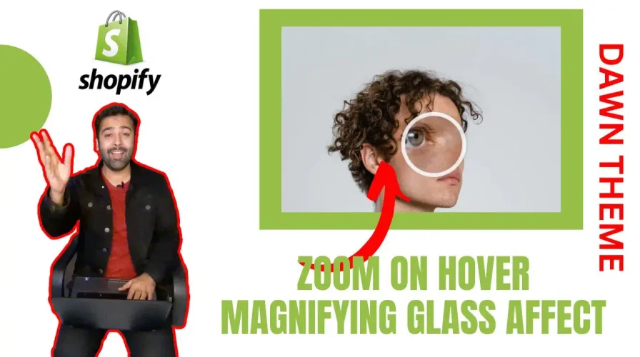 Add Zoom On Hover in Product Page – Shopify Dawn Theme