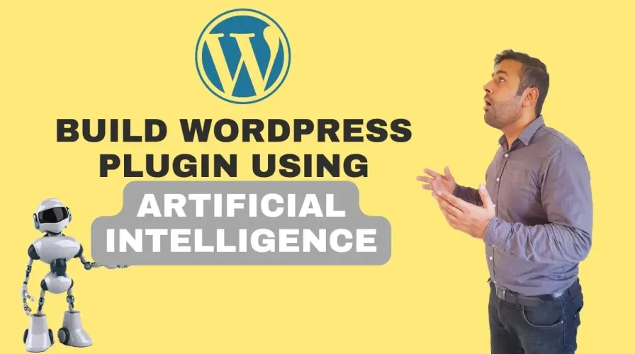 How To Build A WordPress Plugin Using Smol AI