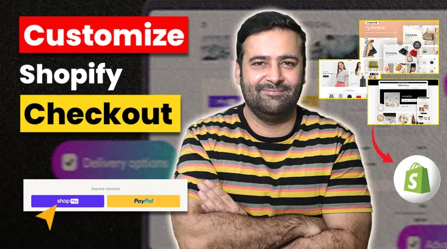 How to Customize Your Shopify Checkout Page in 2025.