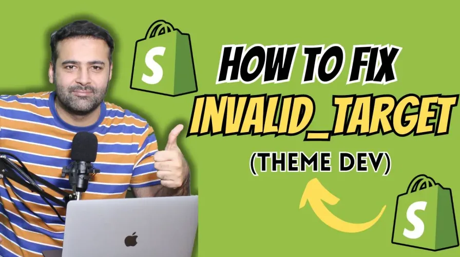 How To Fix Invalid_Target in Shopify[Shopify CLI]