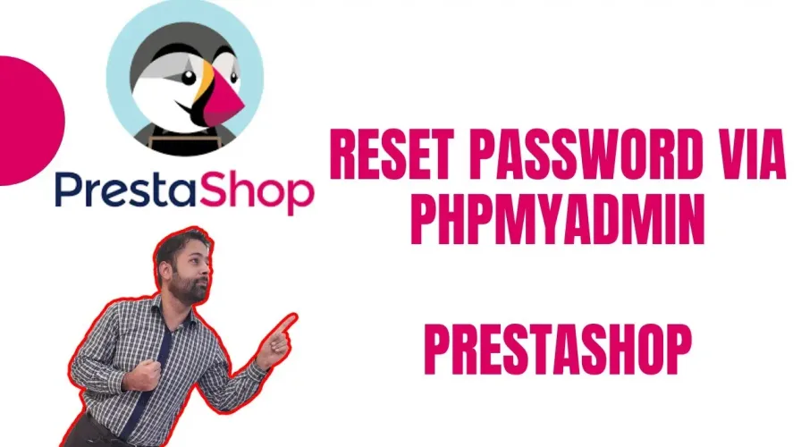 How To Reset PrestaShop Password Via PHPMyAdmin
