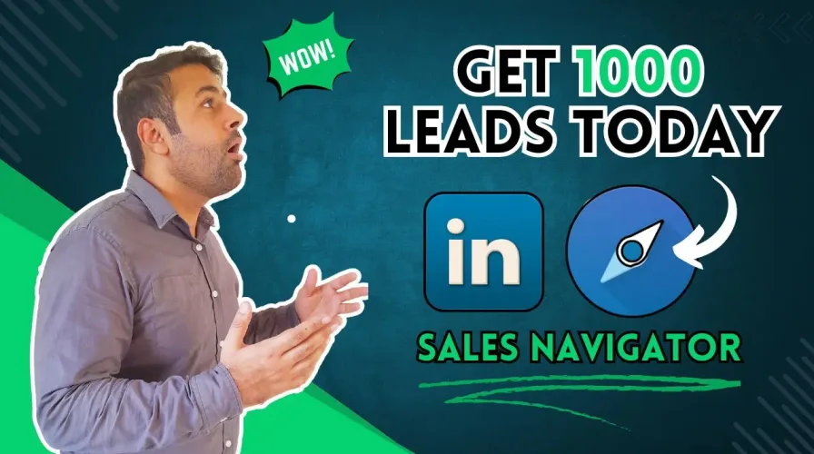 How To Use LinkedIn Sales Navigator To Generate Leads?